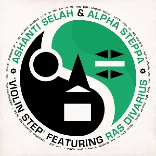 Ashanti Selah /alpha Steppa/ras Divarius - Violin step (12-inch maxi-single)