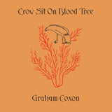Graham Coxon - Crow sit on blood tree (CD)