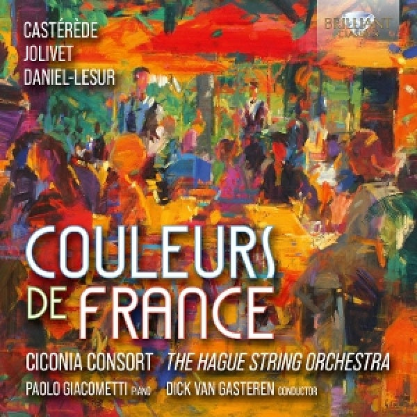 Ciconia Consort & Dick Van Gasteren & Paolo Giacometti - Couleurs de france (CD) - Velvet Music