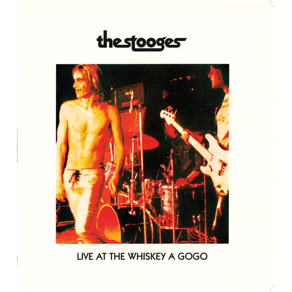 Stooges, The - Live At The Whiskey A Gogo (LP) - Velvet Music