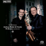 Mader & Friends, Andreas | Brosius, Pit - In motion (sacd) (SACD hybride)