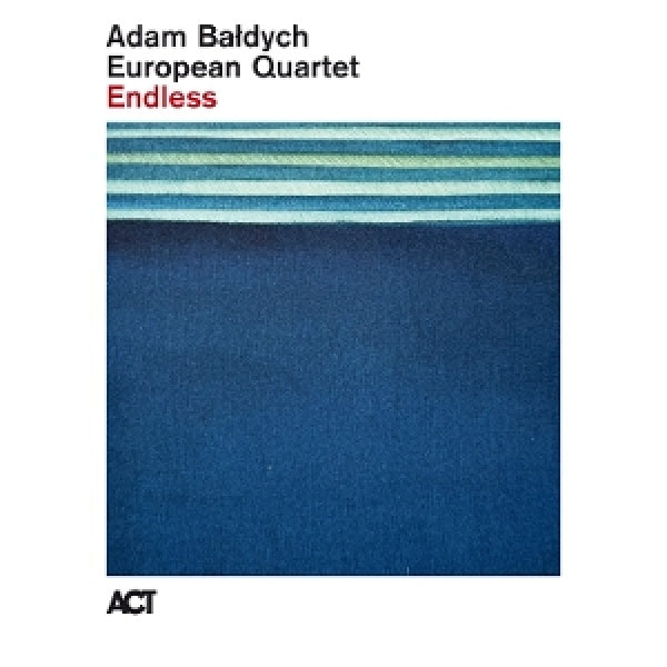 Adam Baldych European Quartet - Endless (CD) - Velvet Music