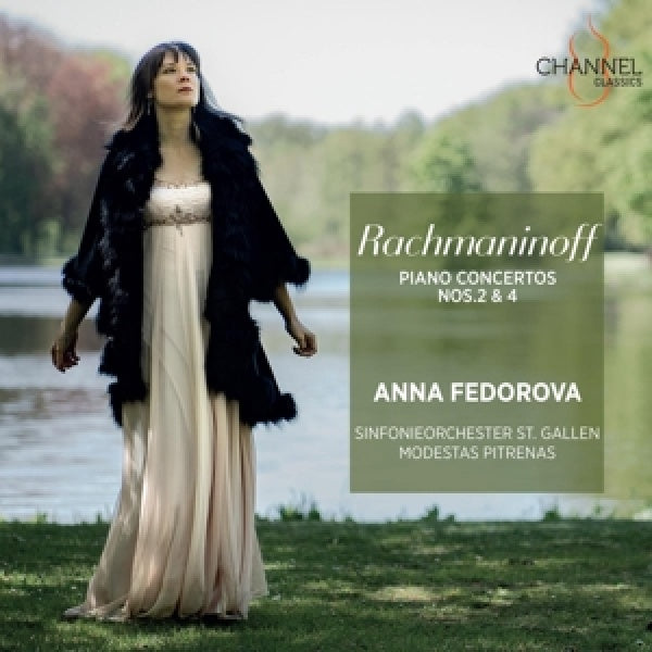 Anna Fedorova - Rachmaninoff: Piano Concertos Nos. 2 & 4 (CD)
