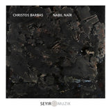 Christos Barbas & Nabil Nair - Fam (CD)