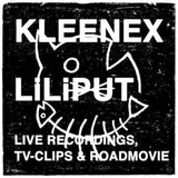 Kleenex/Liliput - Live recordings, TV clips & road movie (CD)