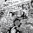 Jeffrey Lewis - The Last Time I Did Acid I Went Insane And Other Favorites (LP) - Velvet Music