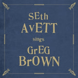 Seth Avett - Sings greg brown (CD) - Velvet Music