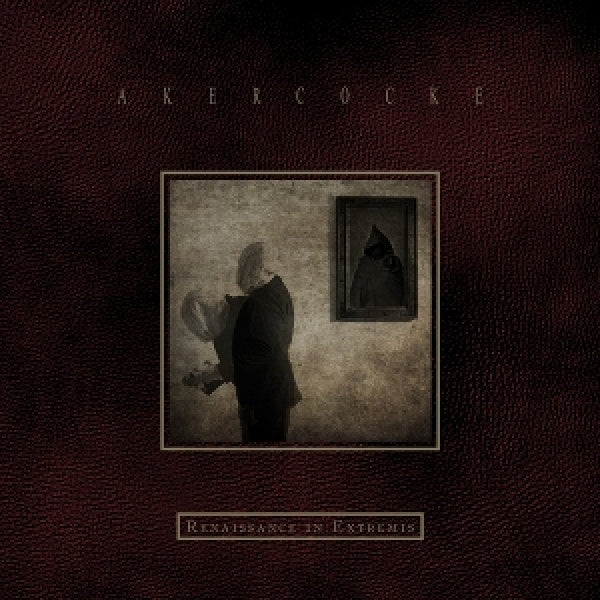 Akercocke - Renaissance in extremis (CD) - Velvet Music