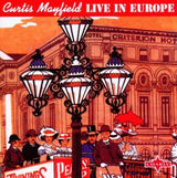 Curtis Mayfield - Live in Europe (CD)