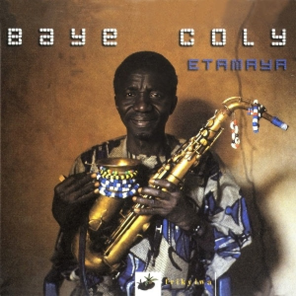 Baye Coly - Etamaya (CD) - Velvet Music