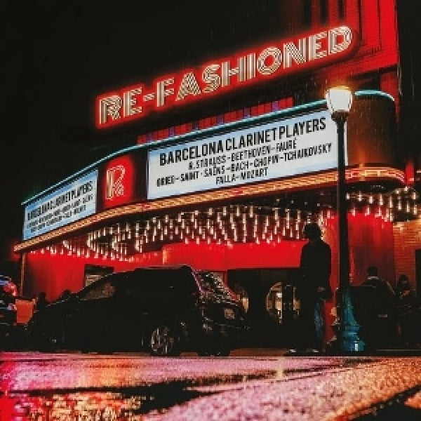Barcelona Clarinet Players - Re-fashioned (CD) - Velvet Music