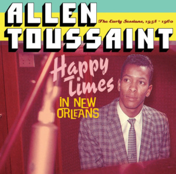 Allen Toussaint - Happy times in new orlean (CD) - Velvet Music