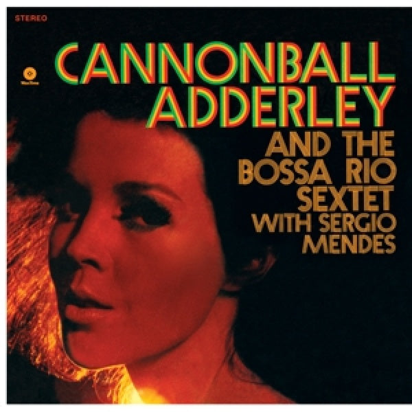 Cannonball Adderley - And the bossa rio sextet (LP) - Velvet Music