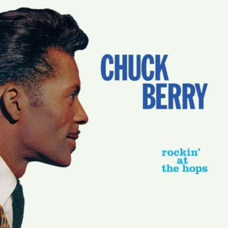 Chuck Berry - Rockin' at the Hops (LP)