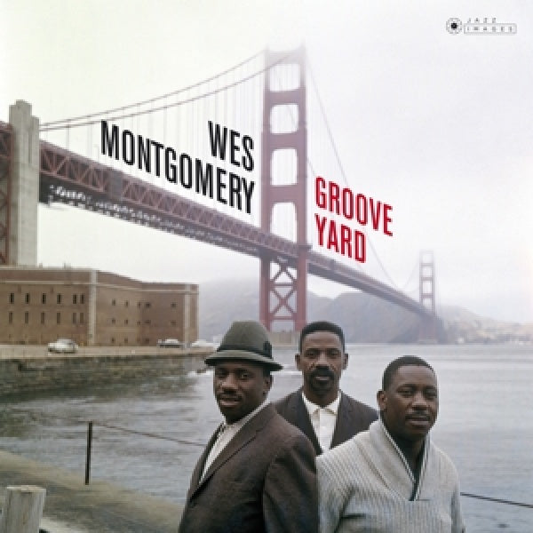 Wes Montgomery - Groove yard/the mongomery brothers (CD) - Velvet Music