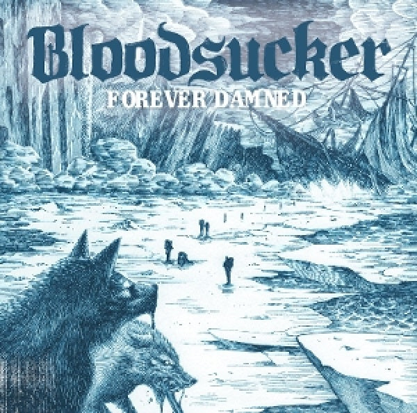Bloodsucker - Forever damned (CD) - Velvet Music