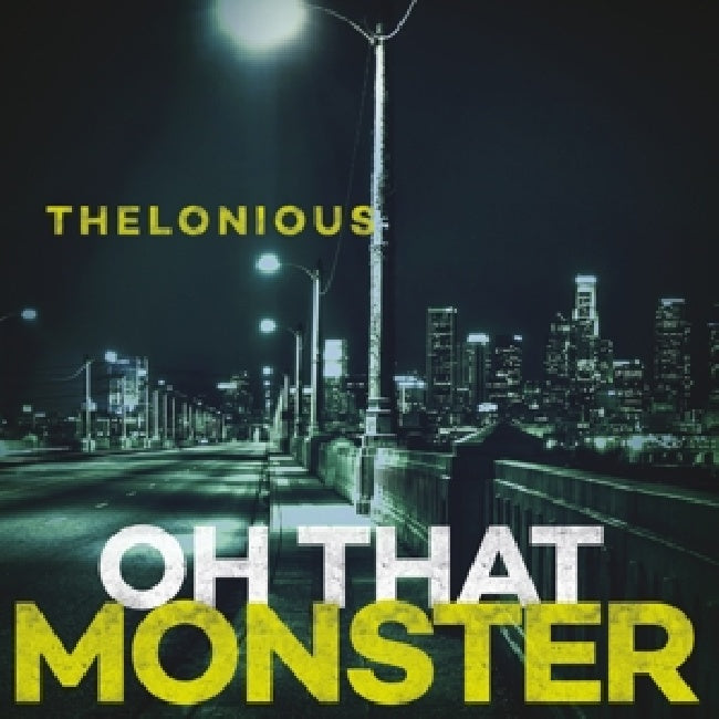 Thelonious Monster - Oh that monster (LP) - Velvet Music