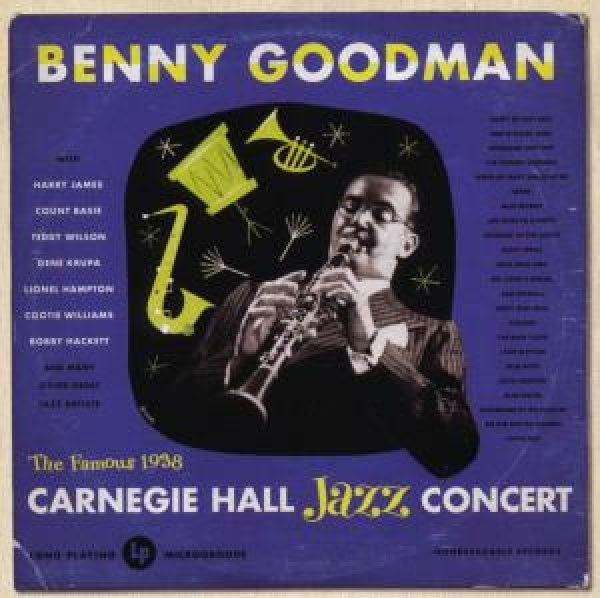 Benny Goodman - Live at carnegie hall (CD) - Velvet Music