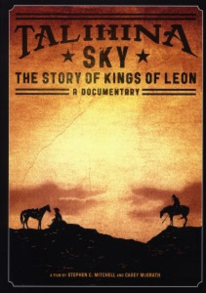 Kings Of Leon - Talihina Sky: The Story of Kings of Leon (DVD movie)