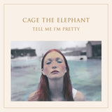 Cage The Elephant - Tell me i'm pretty (CD) - Velvet Music