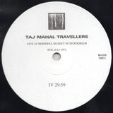 Taj-Mahal Travellers, The - Live At The Moderna Museet In Stockholm - 1st & 9th July 1971 (LP) - Velvet Music